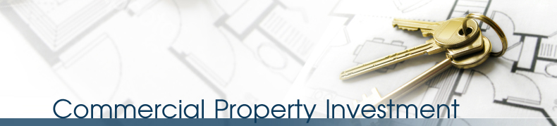Commercial Property Investment Commercial Property Investment
